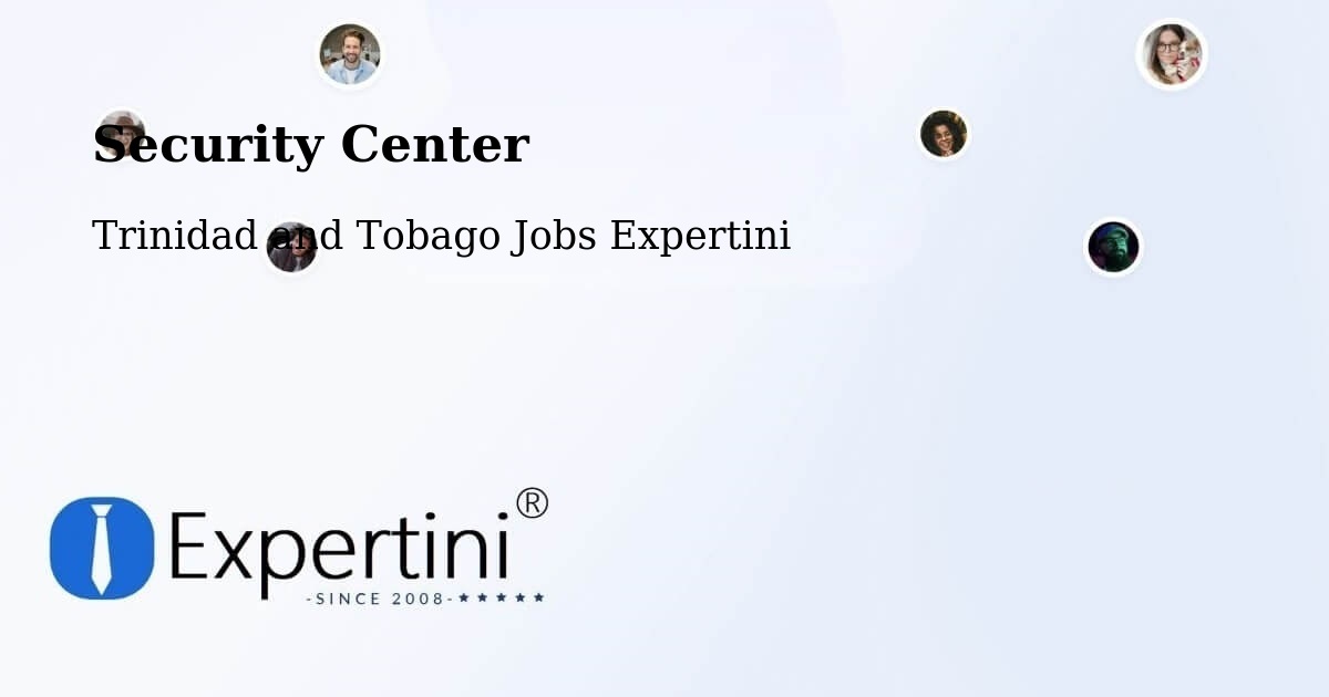Security & Compliance – Petit Valley - Trinidad and Tobago Jobs Expertini